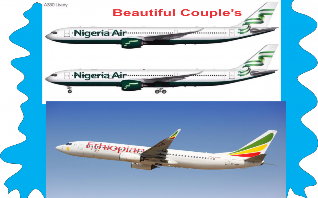 Nigeria Air & Ethiopian Air: Stakeholders Complaining