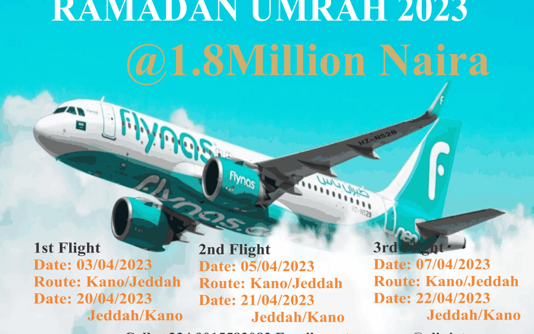 Breaking News: Ramadan Umrah 2023!!! @1.8 Million Naira