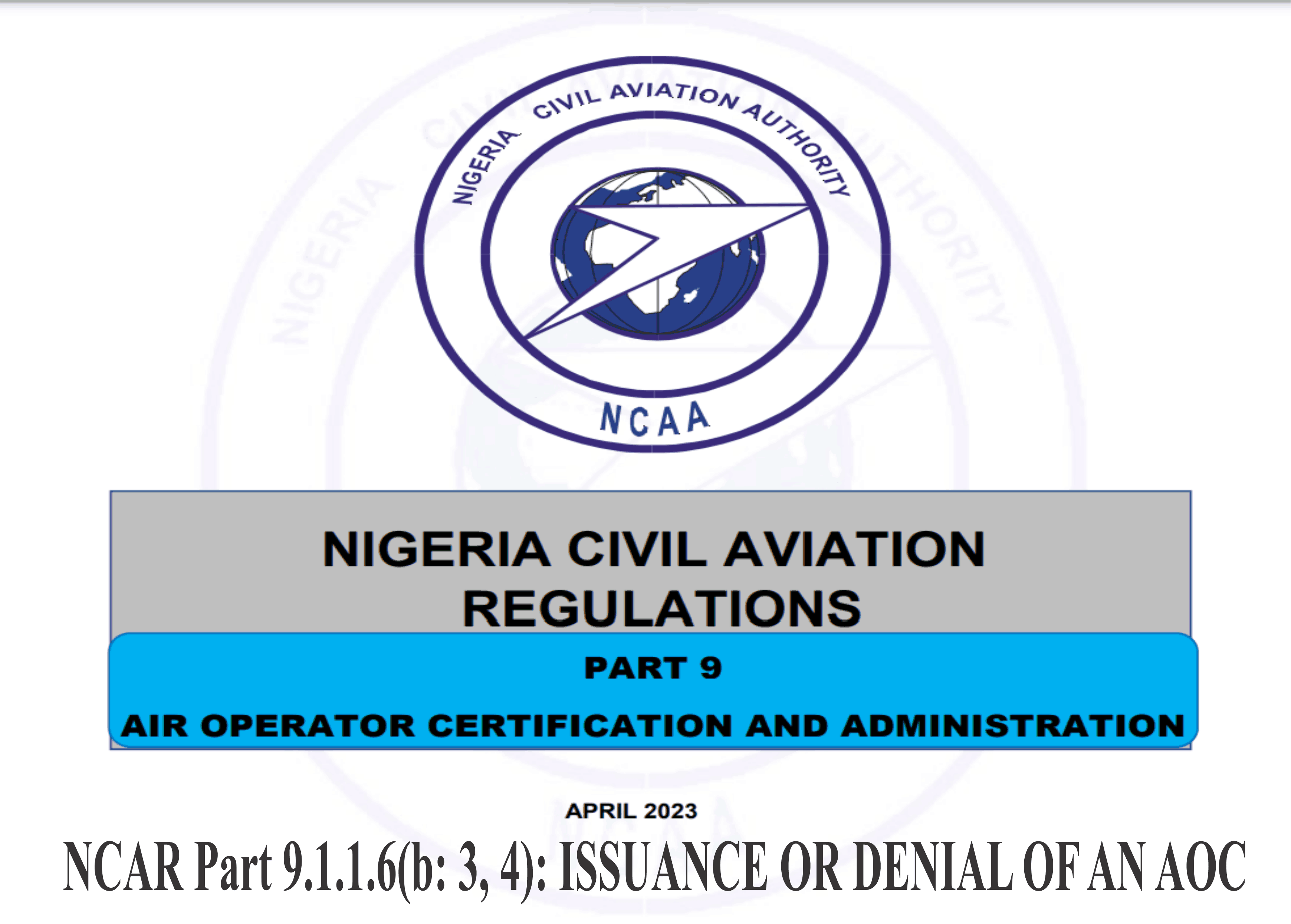 Elevating Professionalism in the Nigerian Aviation Industry A Call to Embrace New CARs Standards